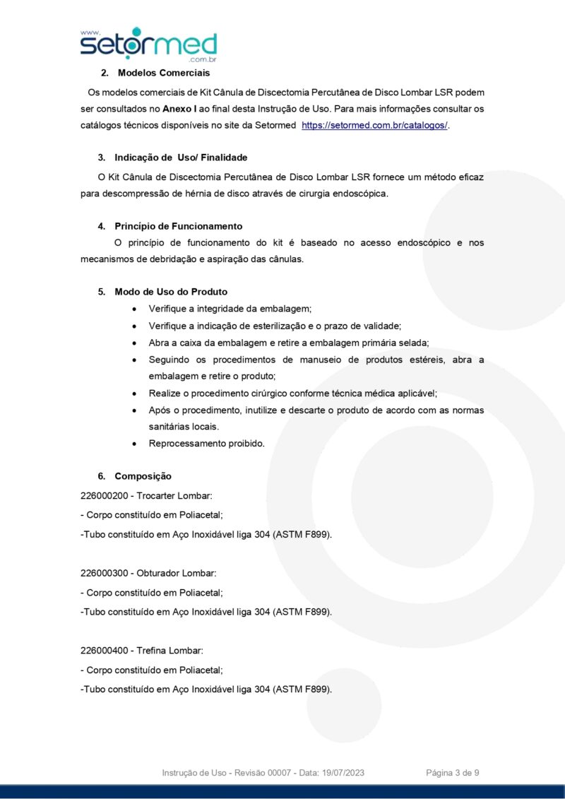 Kit Cânula de Discectomia Percutânea de Disco Lombar LSR