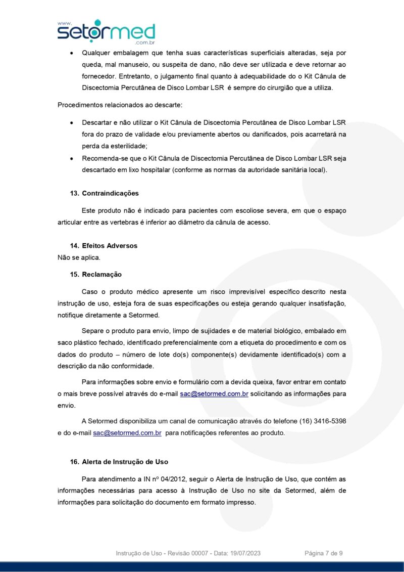 Kit Cânula de Discectomia Percutânea de Disco Lombar LSR