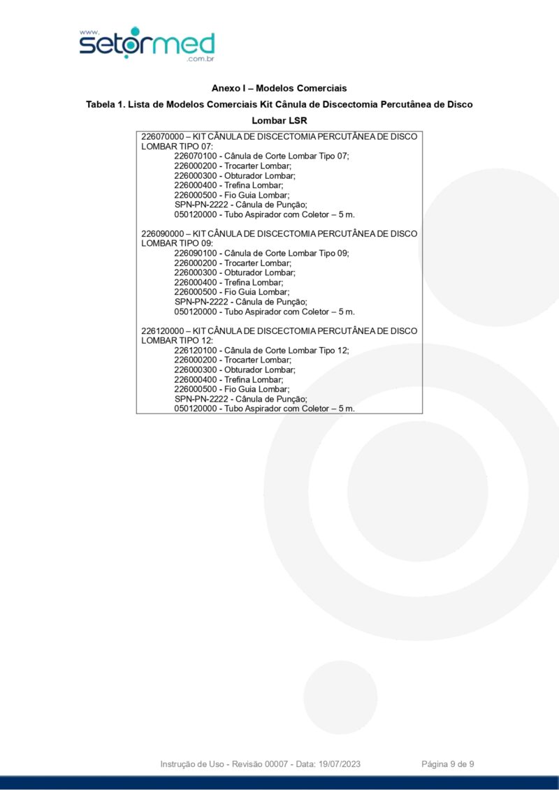 Kit Cânula de Discectomia Percutânea de Disco Lombar LSR